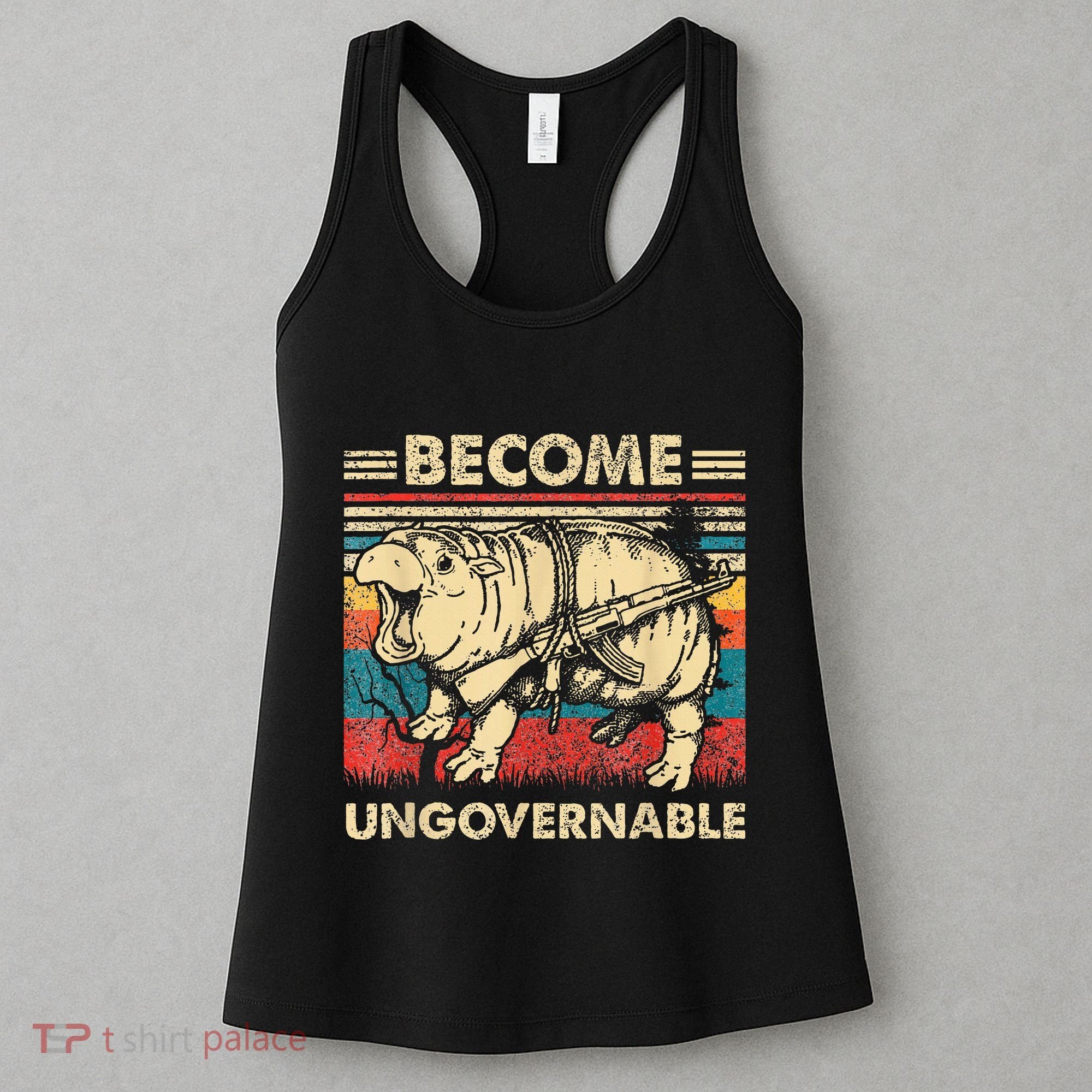 Become Ungovernable Funny Moodeng Cute Baby Hippo Meme Women's Tank Top