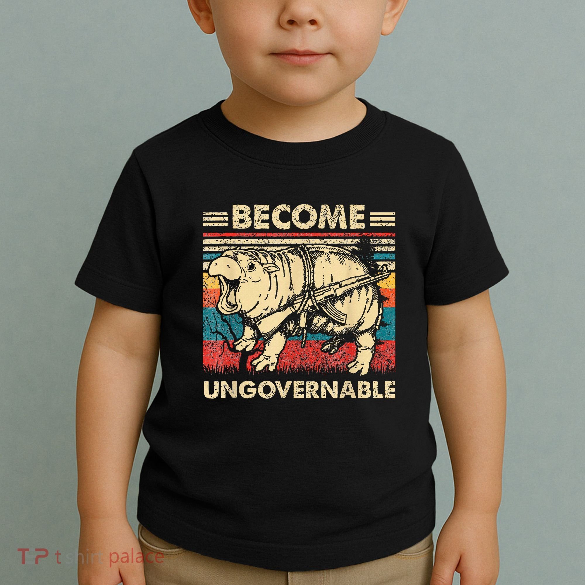 Become Ungovernable Funny Moodeng Cute Baby Hippo Meme Toddler T-Shirt