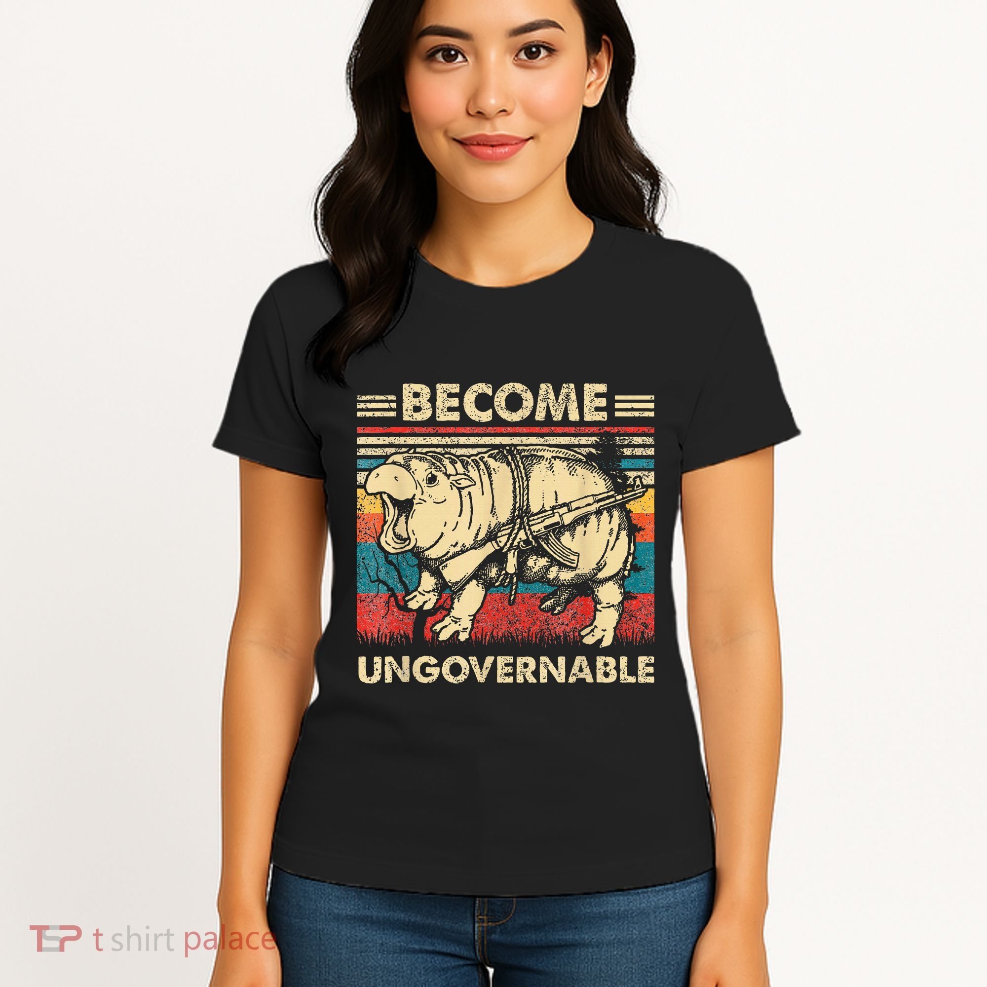Become Ungovernable Funny Moodeng Cute Baby Hippo Meme Women's T-Shirt
