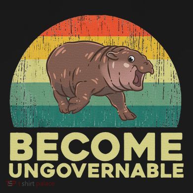 Become Ungovernable Funny Baby Hippo Moo Deng Funny Saying Tall Hoodie
