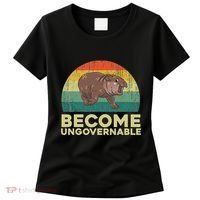 Become Ungovernable Funny Baby Hippo Moo Deng Funny Saying Women's T-Shirt thumb 0