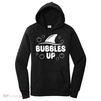 Bubbles Up funny Shark Bubbles Up Women's Hoodie