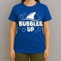 Bubbles Up funny Shark Bubbles Up  T-Shirt thumb 4