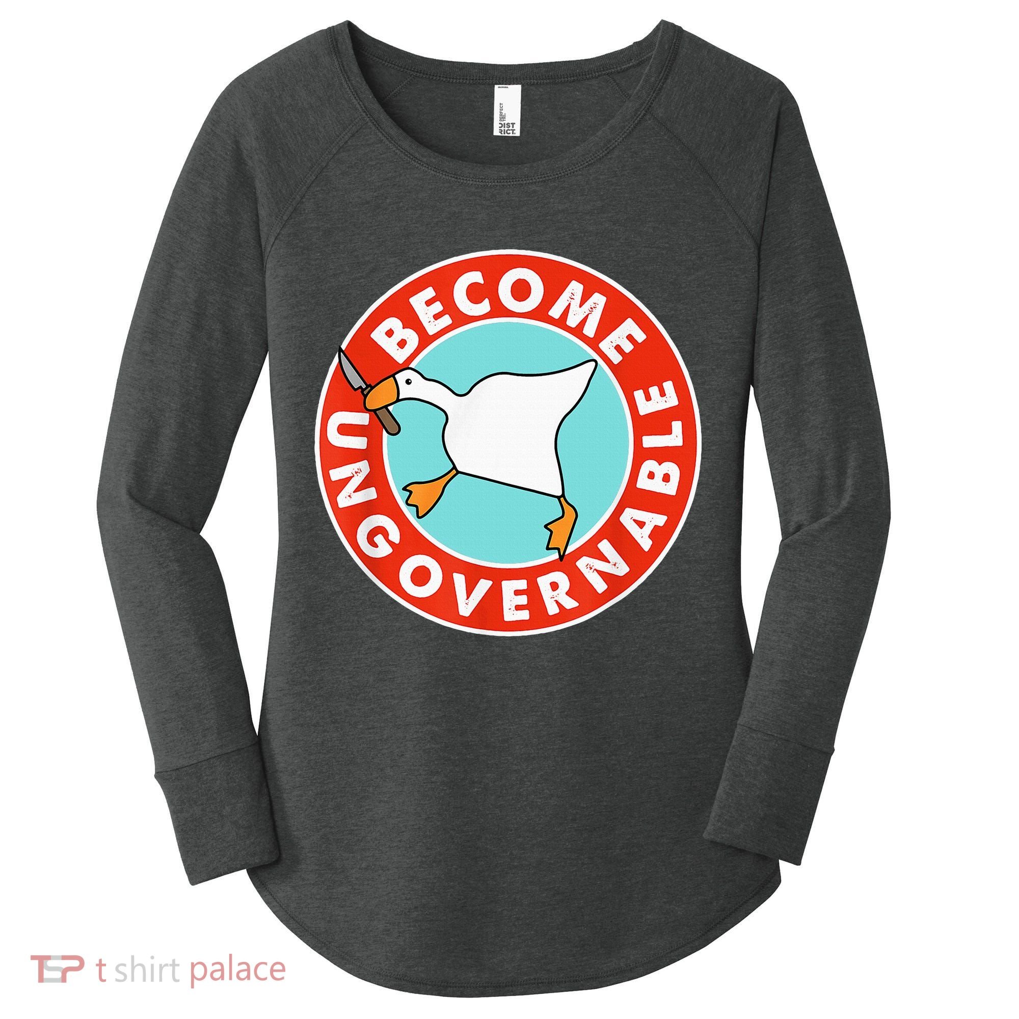 Become Ungovernable Funny Goose Women's Perfect Tri Tunic Long Sleeve Shirt