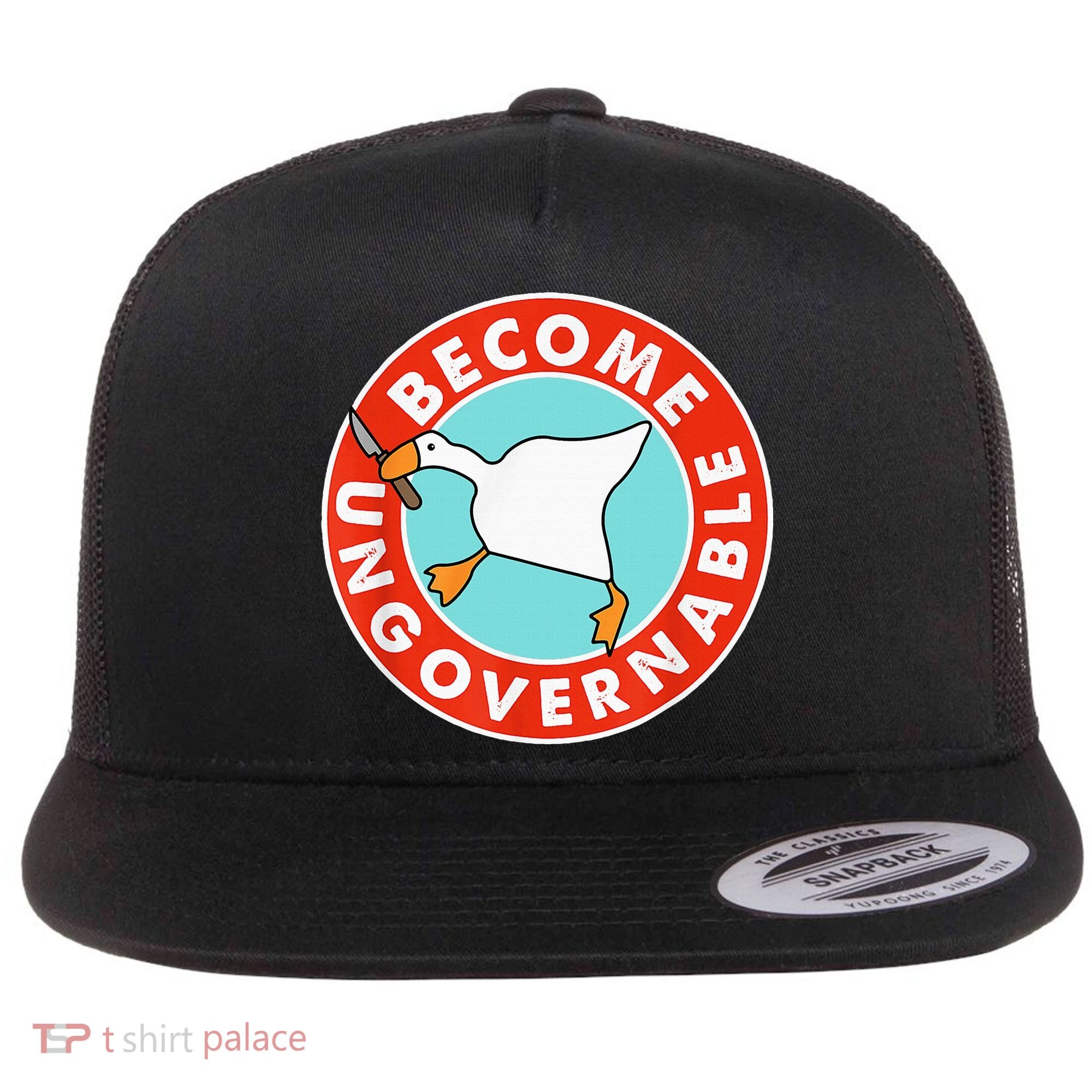 Become Ungovernable Funny Goose Flat Bill Trucker Hat