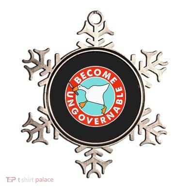 Become Ungovernable Funny Goose Ornament