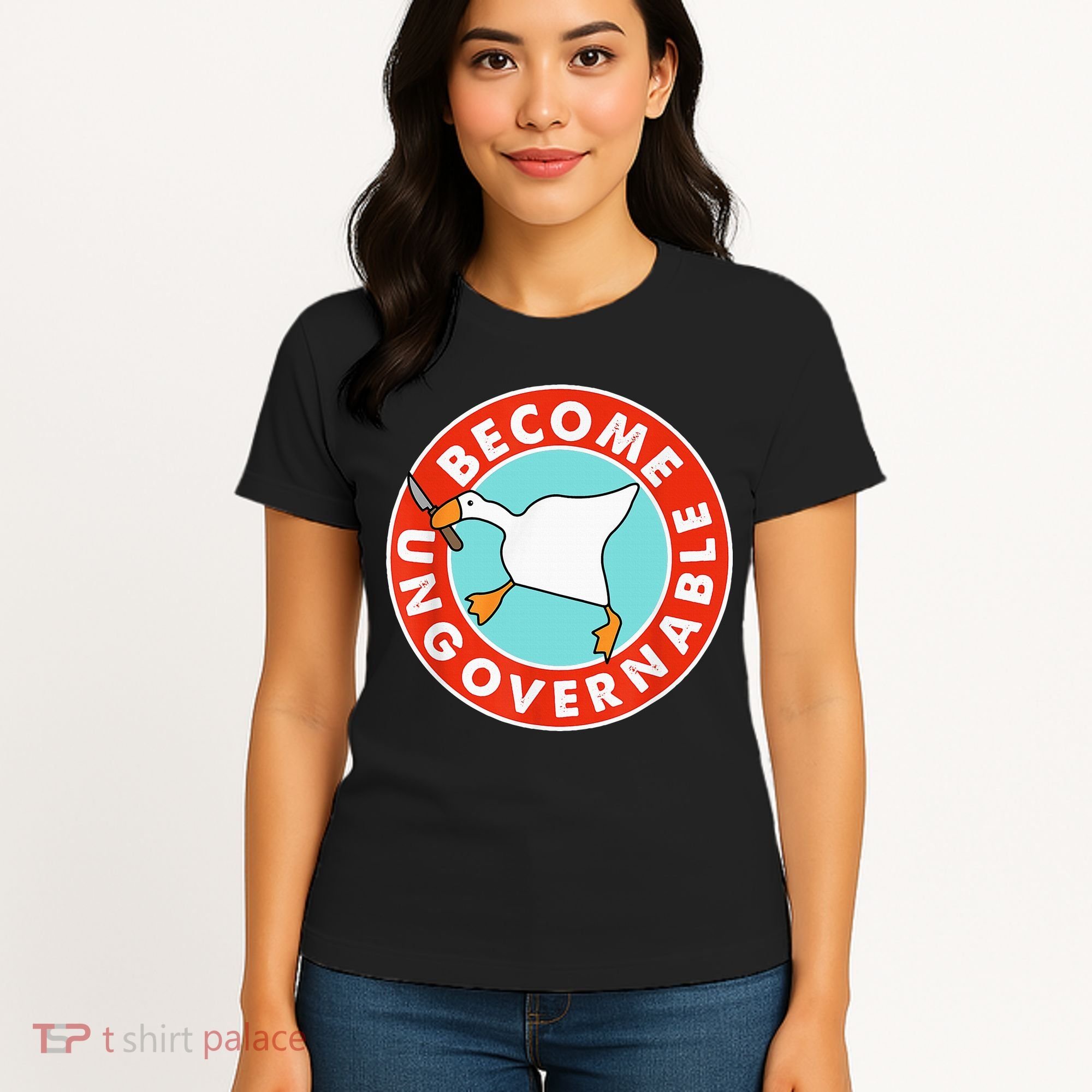 Become Ungovernable Funny Goose Women's T-Shirt