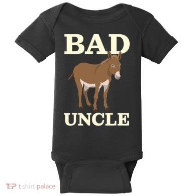 Bad Uncle Funny Uncle Donkey Uncles Gift Baby Bodysuit