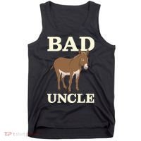 Bad Uncle Funny Uncle Donkey Uncles Gift Tank Top thumb 0