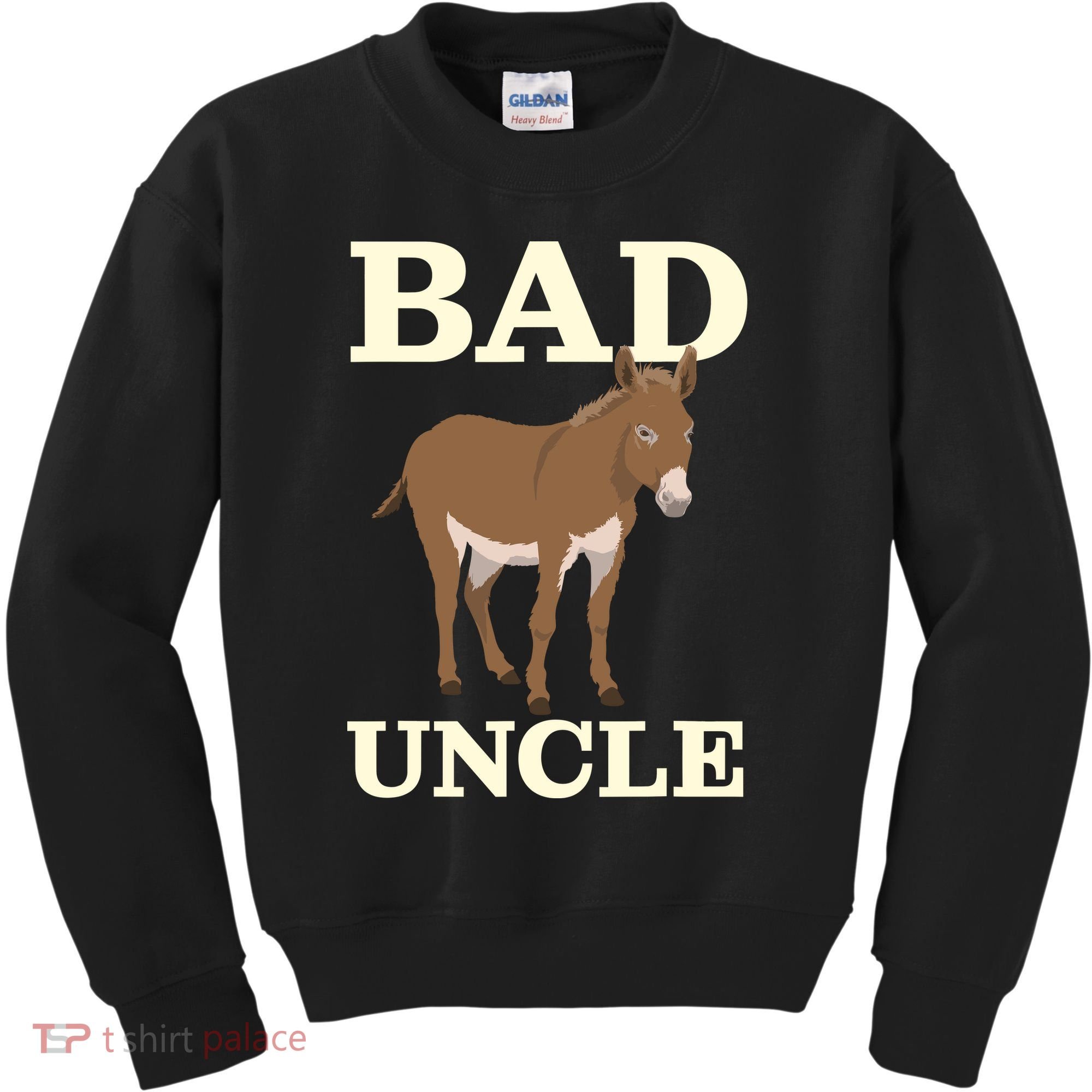 Bad Uncle Funny Uncle Donkey Uncles Gift Kids Sweatshirt