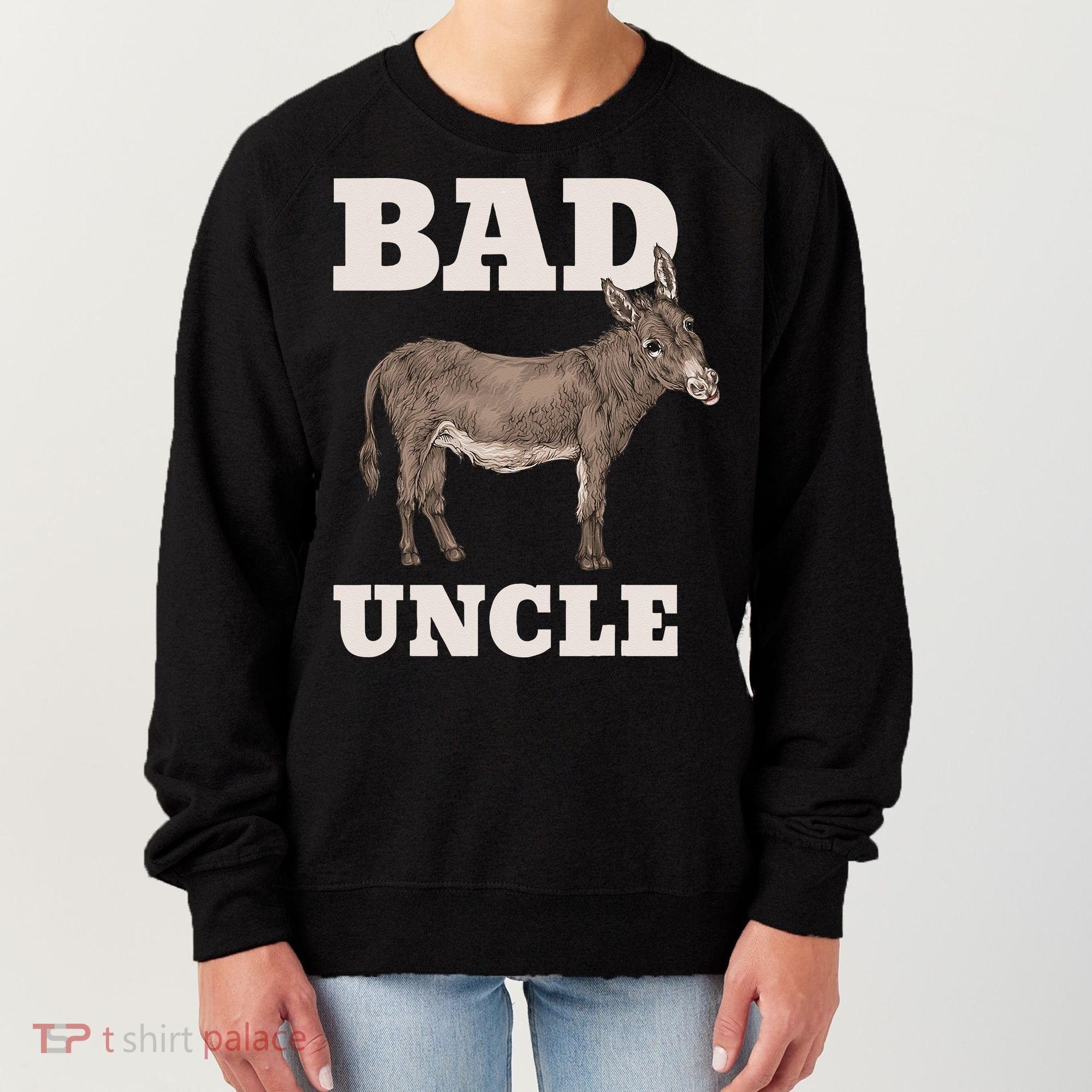 BADASS Uncle Funny Pun Cool Women's Sweatshirt