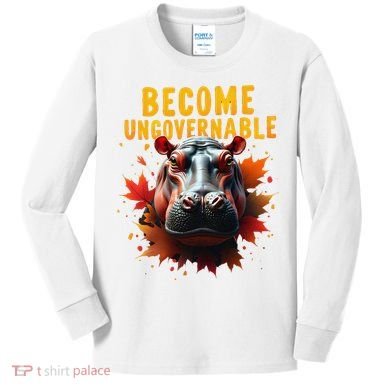 Become Ungovernable Funny Baby Hippo Moo Deng Funny Groovy Kids Long Sleeve Shirt