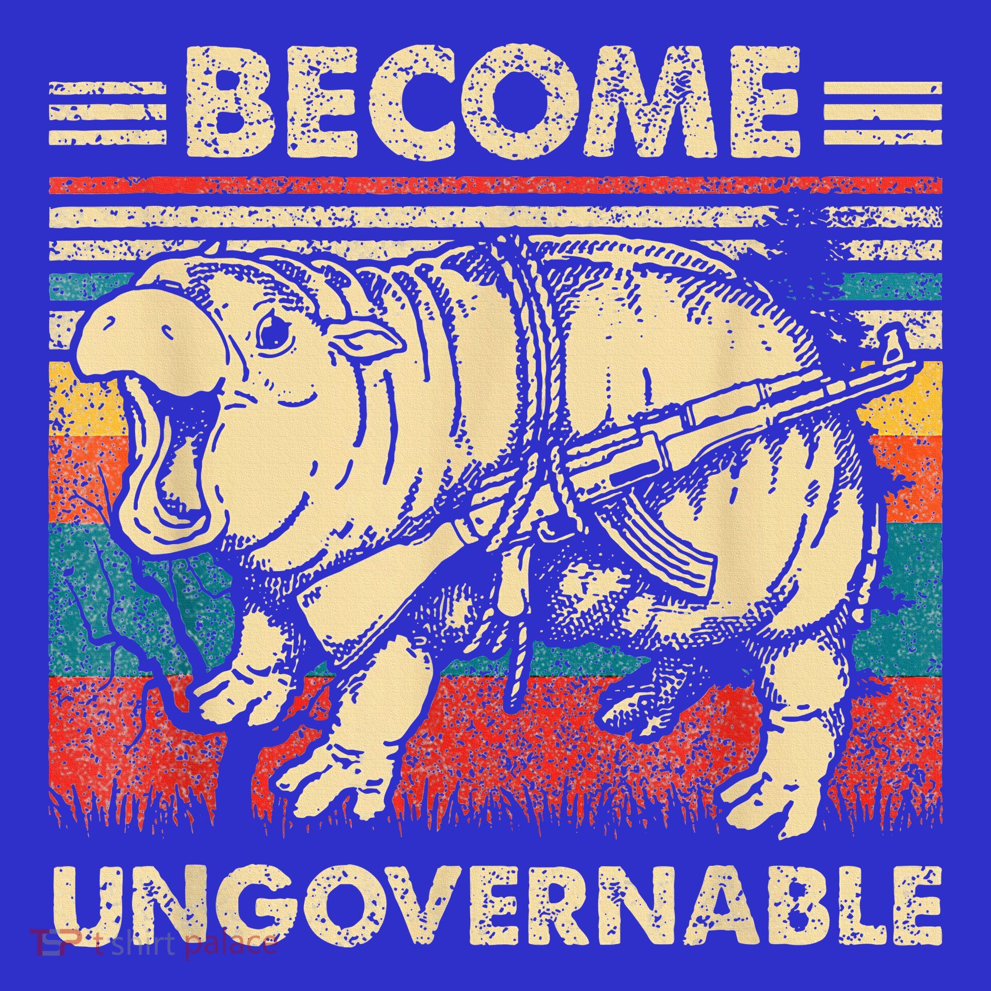 Become Ungovernable Funny Moodeng Women's T-Shirt