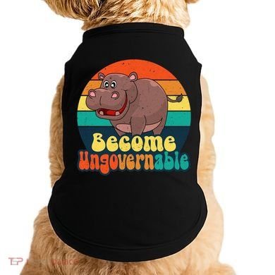 Become Ungovernable Funny Baby Hippo Moo Deng Funny Saying Doggie Tank