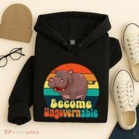 Become Ungovernable Funny Baby Hippo Moo Deng Funny Saying Hoodie thumb 4
