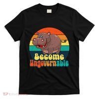 Become Ungovernable Funny Baby Hippo Moo Deng Funny Saying T-Shirt thumb 0