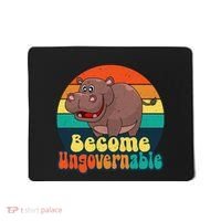 Become Ungovernable Funny Baby Hippo Moo Deng Funny Saying Mousepad thumb 0