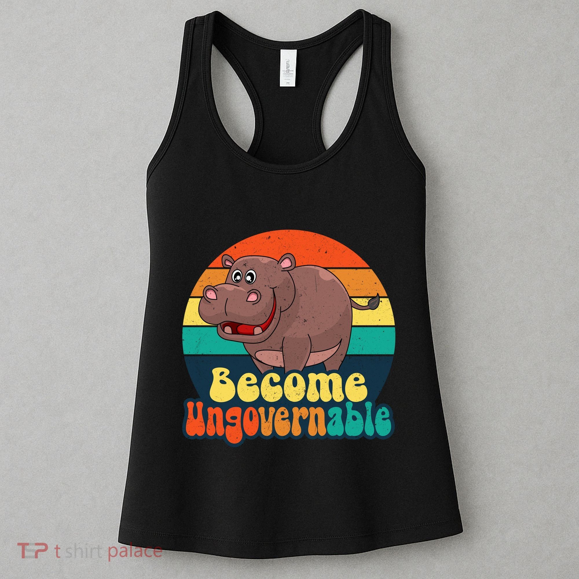 Become Ungovernable Funny Baby Hippo Moo Deng Funny Saying Women's Tank Top