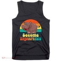 Become Ungovernable Funny Baby Hippo Moo Deng Funny Saying Tank Top thumb 0