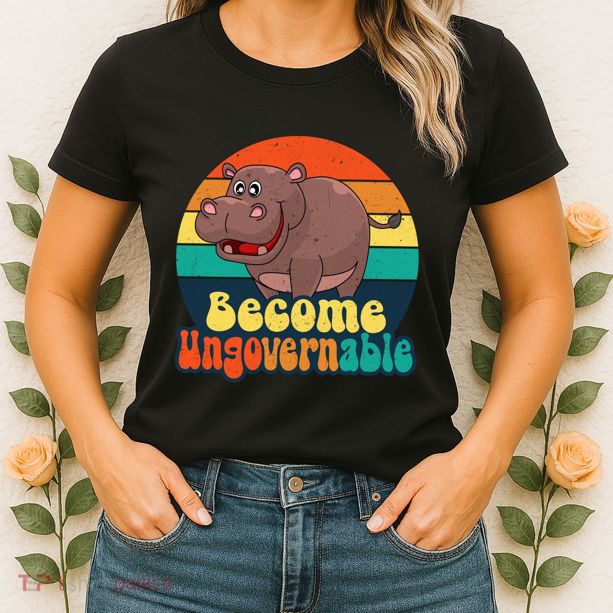 Become Ungovernable Funny Baby Hippo Moo Deng Funny Saying Women's T-Shirt