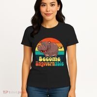 Become Ungovernable Funny Baby Hippo Moo Deng Funny Saying Women's T-Shirt thumb 4