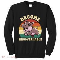 Become Ungovernable Funny Saying Baby Hippopotamus Moo Deng Sweatshirt thumb 0