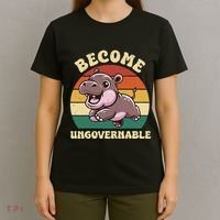 Become Ungovernable Funny Saying Baby Hippopotamus Moo Deng T-Shirt thumb 4