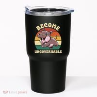 Become Ungovernable Funny Saying Baby Hippopotamus Moo Deng Tumbler thumb 0