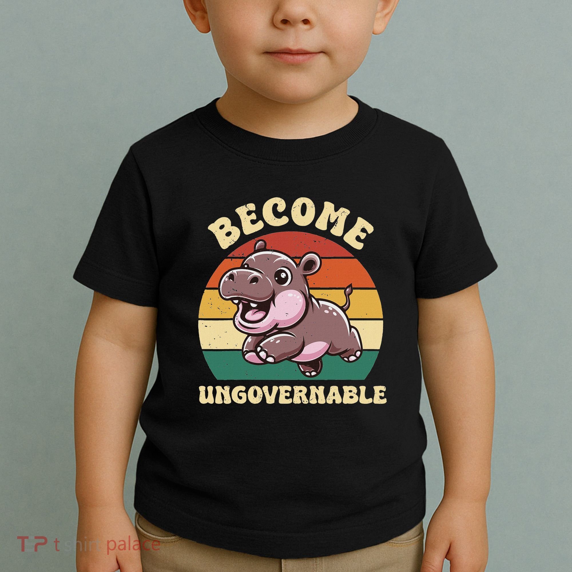 Become Ungovernable Funny Saying Baby Hippopotamus Moo Deng Toddler T-Shirt