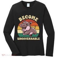 Become Ungovernable Funny Saying Baby Hippopotamus Moo Deng Women's Long Sleeve Shirt thumb 0