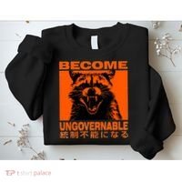Become Ungovernable Funny Raccoon Japanese Apparel  Sweatshirt thumb 2