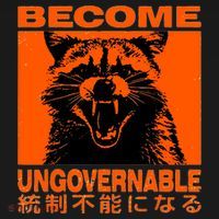 Become Ungovernable Funny Raccoon Japanese Apparel  Sweatshirt thumb 3