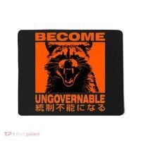 Become Ungovernable Funny Raccoon Japanese Apparel  Mousepad thumb 0