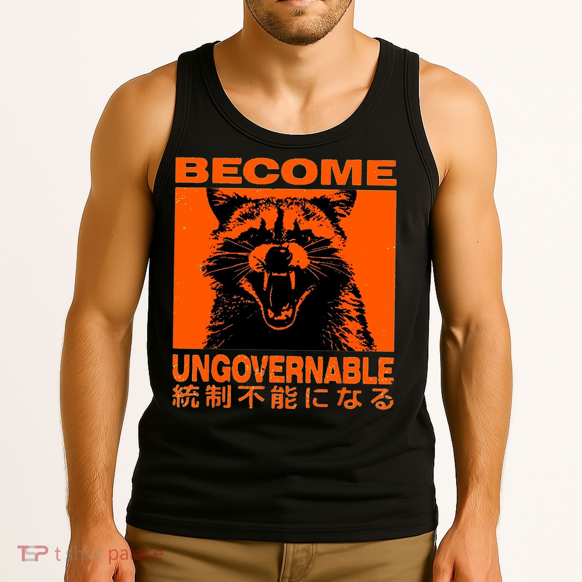 Become Ungovernable Funny Raccoon Japanese Apparel  Tank Top
