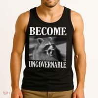 Become Ungovernable Funny Raccoon Face Meme Tank Top thumb 3
