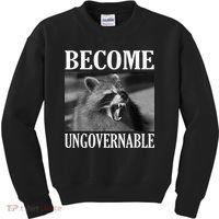 Become Ungovernable Funny Raccoon Face Meme Kids Sweatshirt thumb 0
