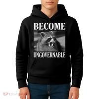Become Ungovernable Funny Raccoon Face Meme Kids Hoodie thumb 4