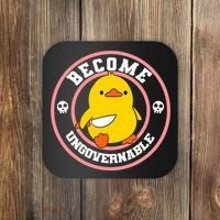 Become Ungovernable Funny Duck Knife Funny Duck Meme Quote  Coaster thumb 0