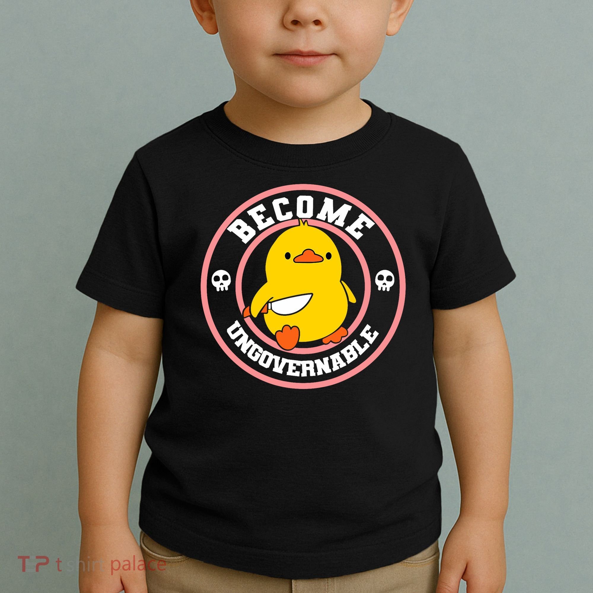 Become Ungovernable Funny Duck Knife Funny Duck Meme Quote  Toddler T-Shirt