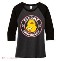Become Ungovernable Funny Duck Knife Funny Duck Meme Quote  Women's Tri-Blend 3/4-Sleeve Raglan Shirt thumb 0