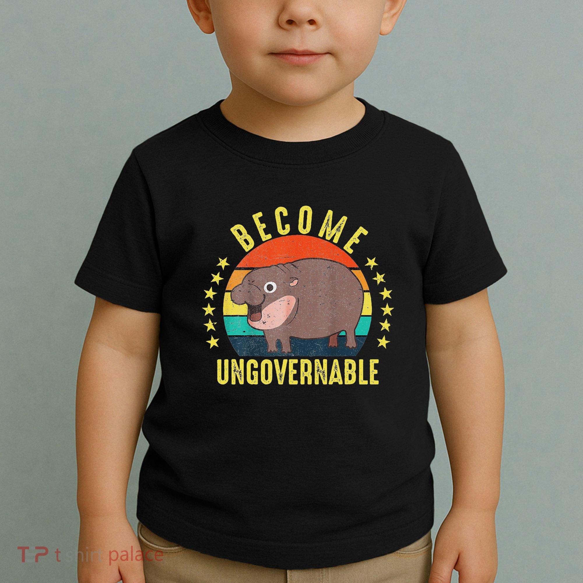 Become Ungovernable Funny Baby Hippo Moo Deng Funny Saying Toddler T-Shirt