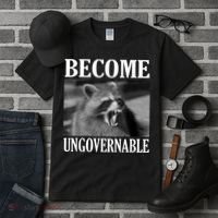 Become Ungovernable Funny Raccoon Face Meme Tall T-Shirt thumb 3