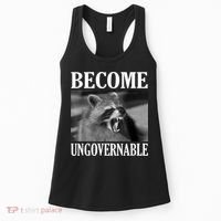 Become Ungovernable Funny Raccoon Face Meme Women's Tank Top thumb 0