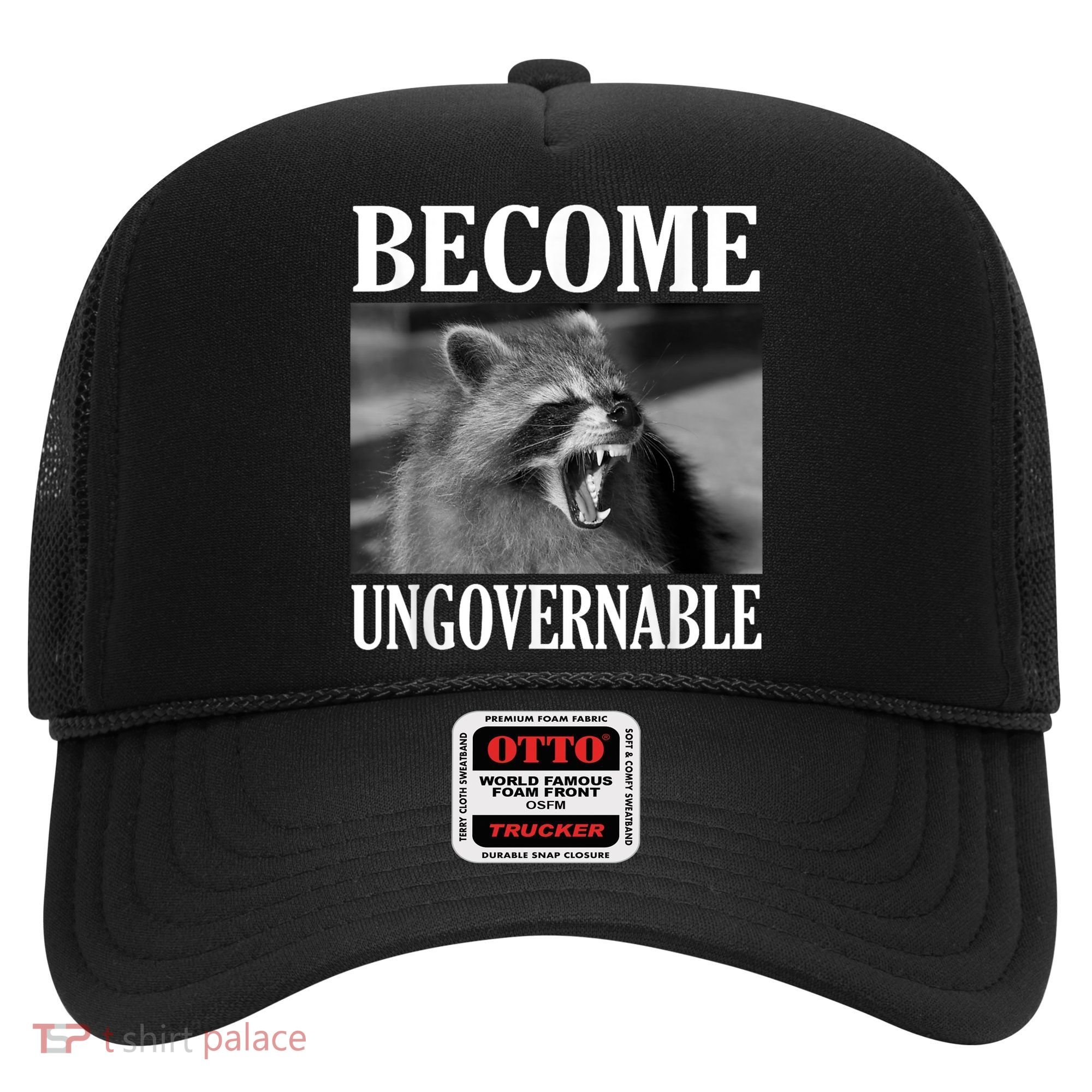Become Ungovernable Funny Raccoon Face Meme Hat
