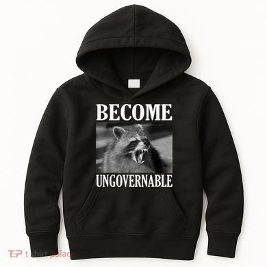 Become Ungovernable Funny Raccoon Face Meme Kids Hoodie