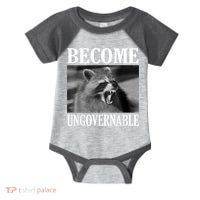 Become Ungovernable Funny Raccoon Face Meme Infant Baby Jersey Bodysuit thumb 0