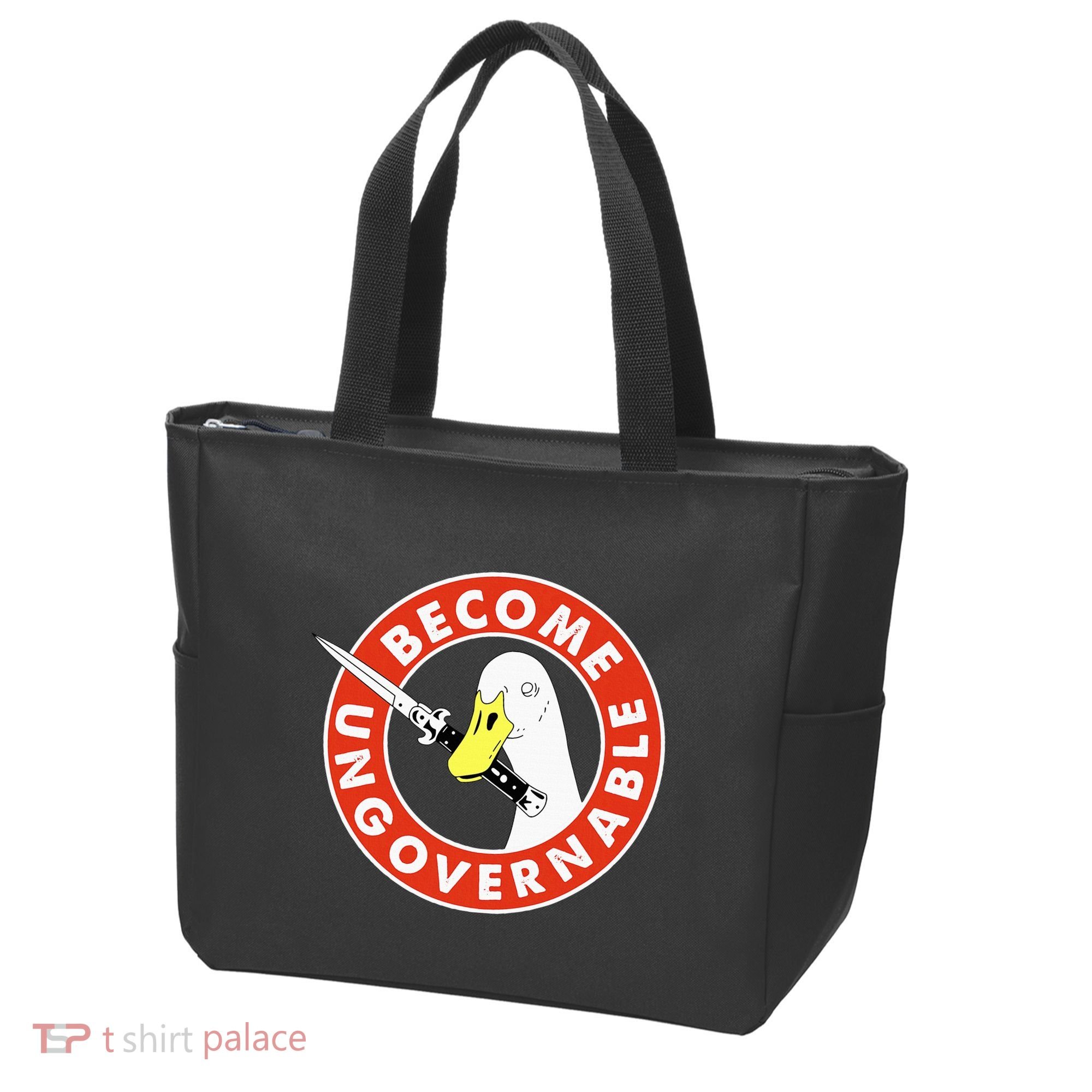 Become Ungovernable Goose Knife Funny Quote Tote Bag