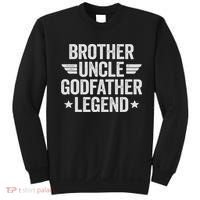 Brother Uncle Godfather Legend Sweatshirt thumb 0