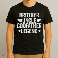 Brother Uncle Godfather Legend T-Shirt thumb 3