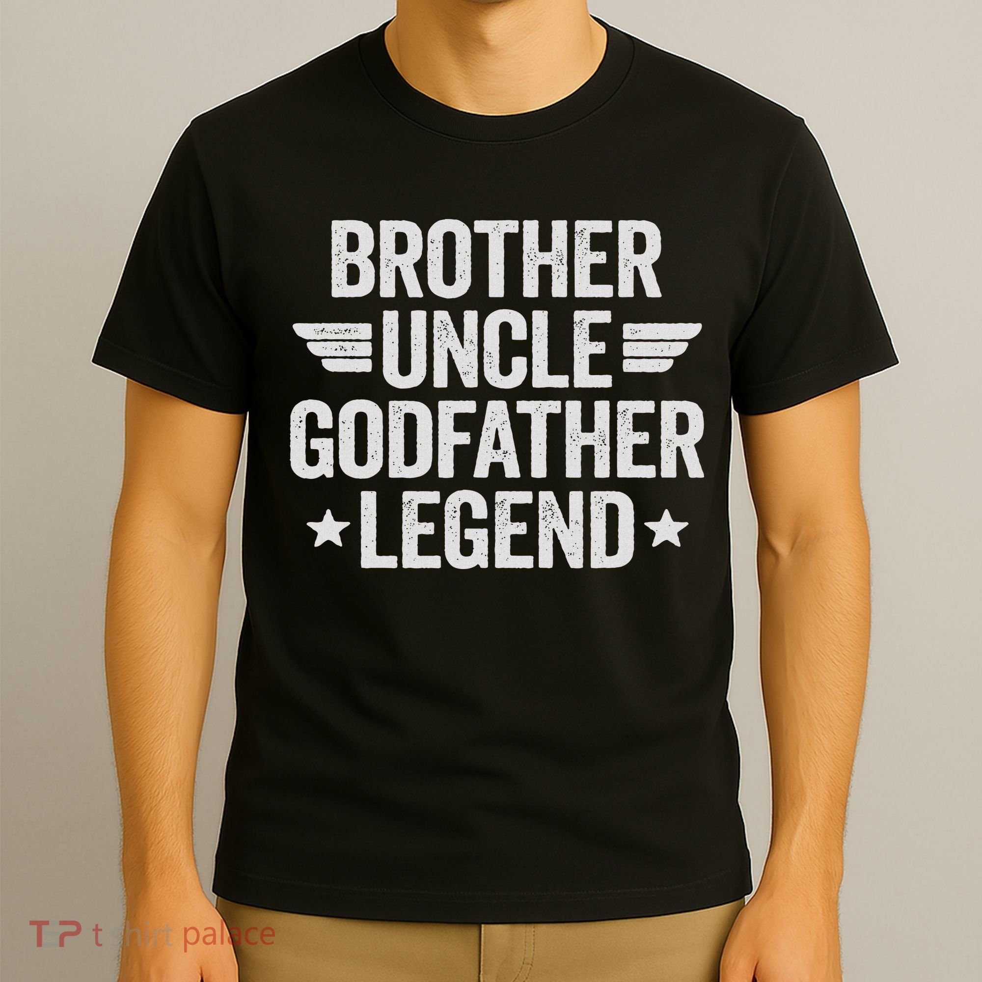 Brother Uncle Godfather Legend T-Shirt